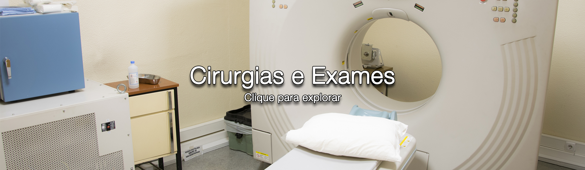 Cirurgias, Oftalmologia, Ortopedia, Cirurgia, Imagiologia, Raiox, TAC